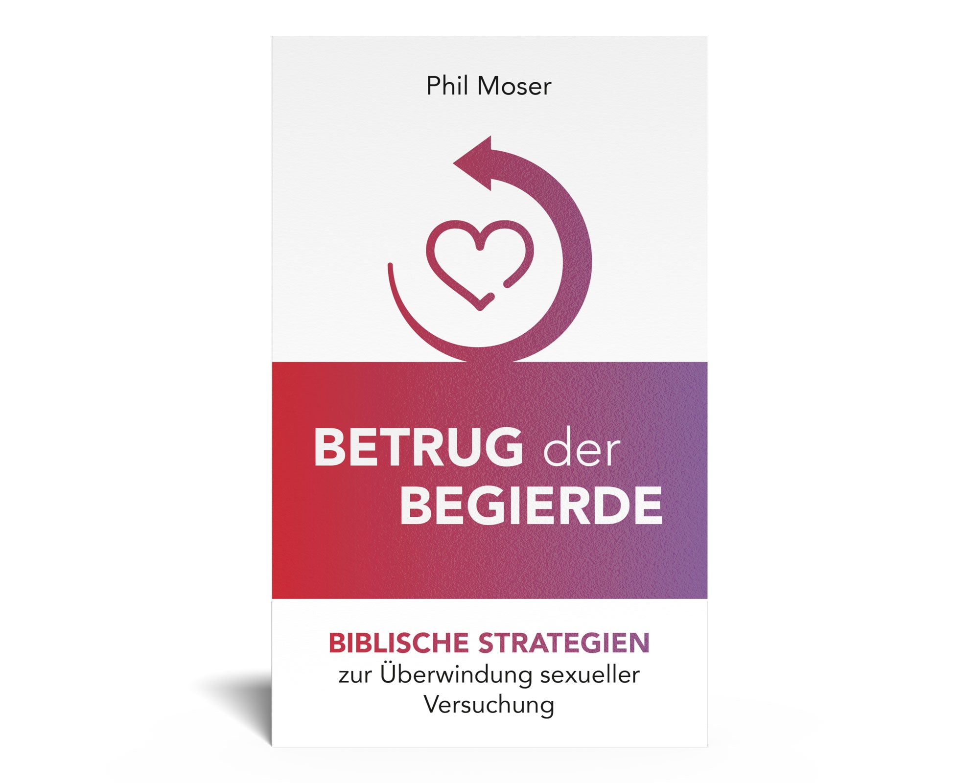 Betrug der Begierde