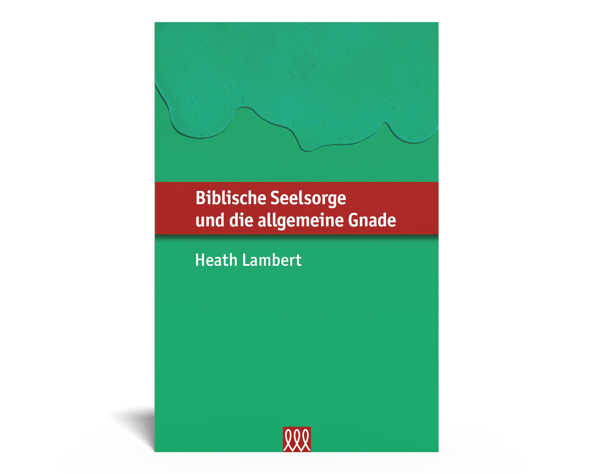 Biblische Seelsorge und die allgemeine Gnade