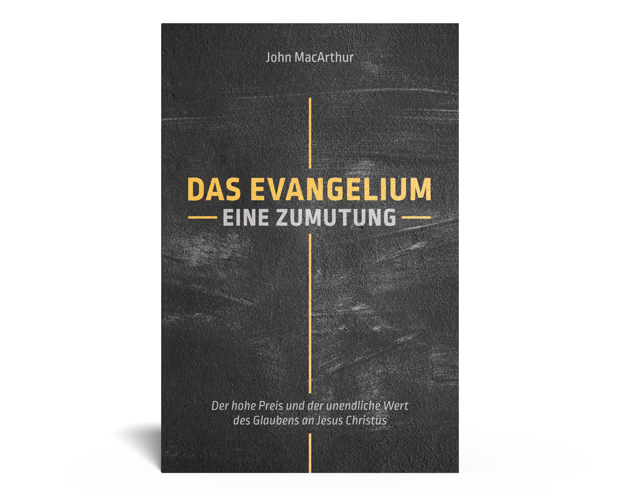 Das Evangelium: Eine Zumutung