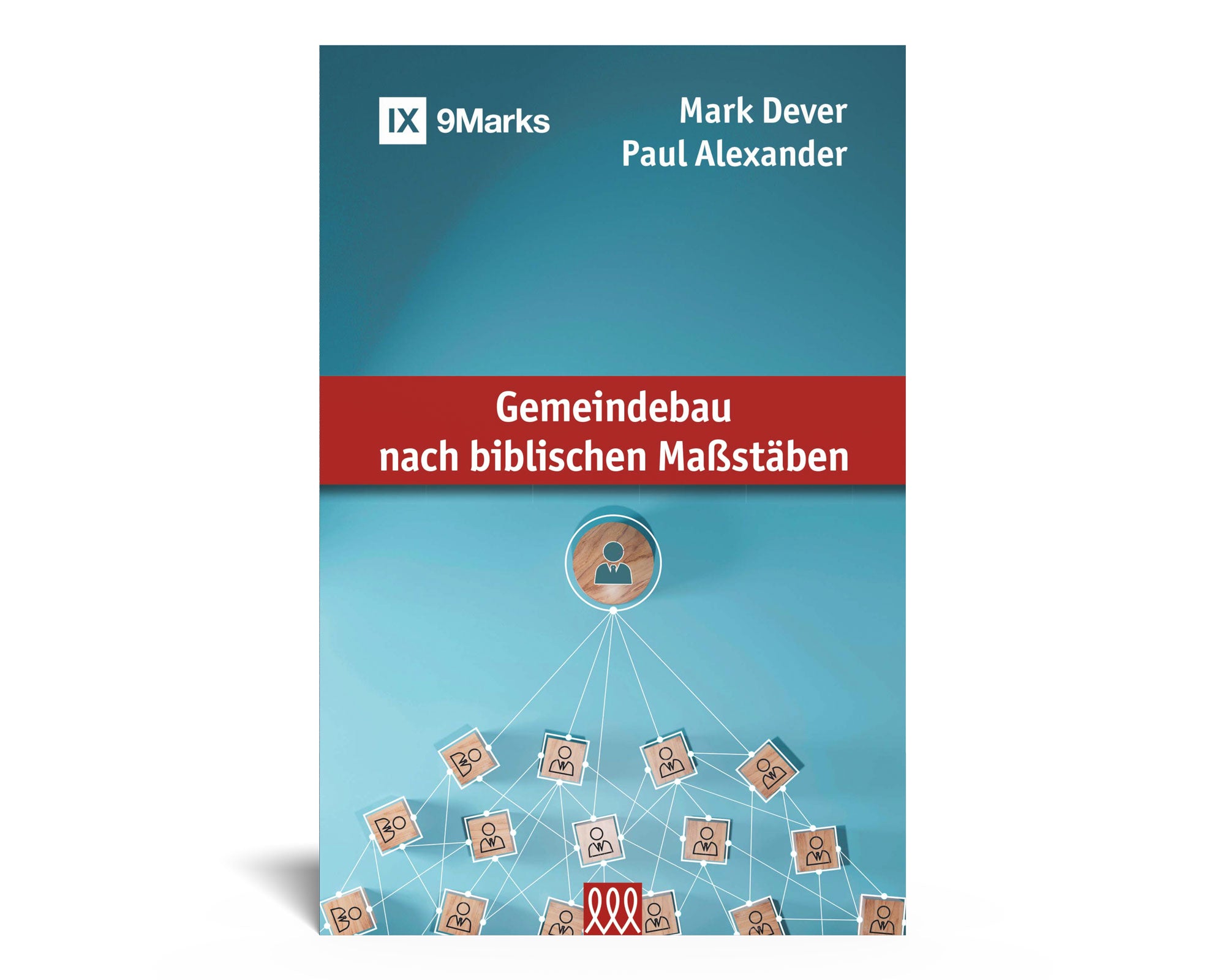 Gemeindebau nach biblischen Maßstäben