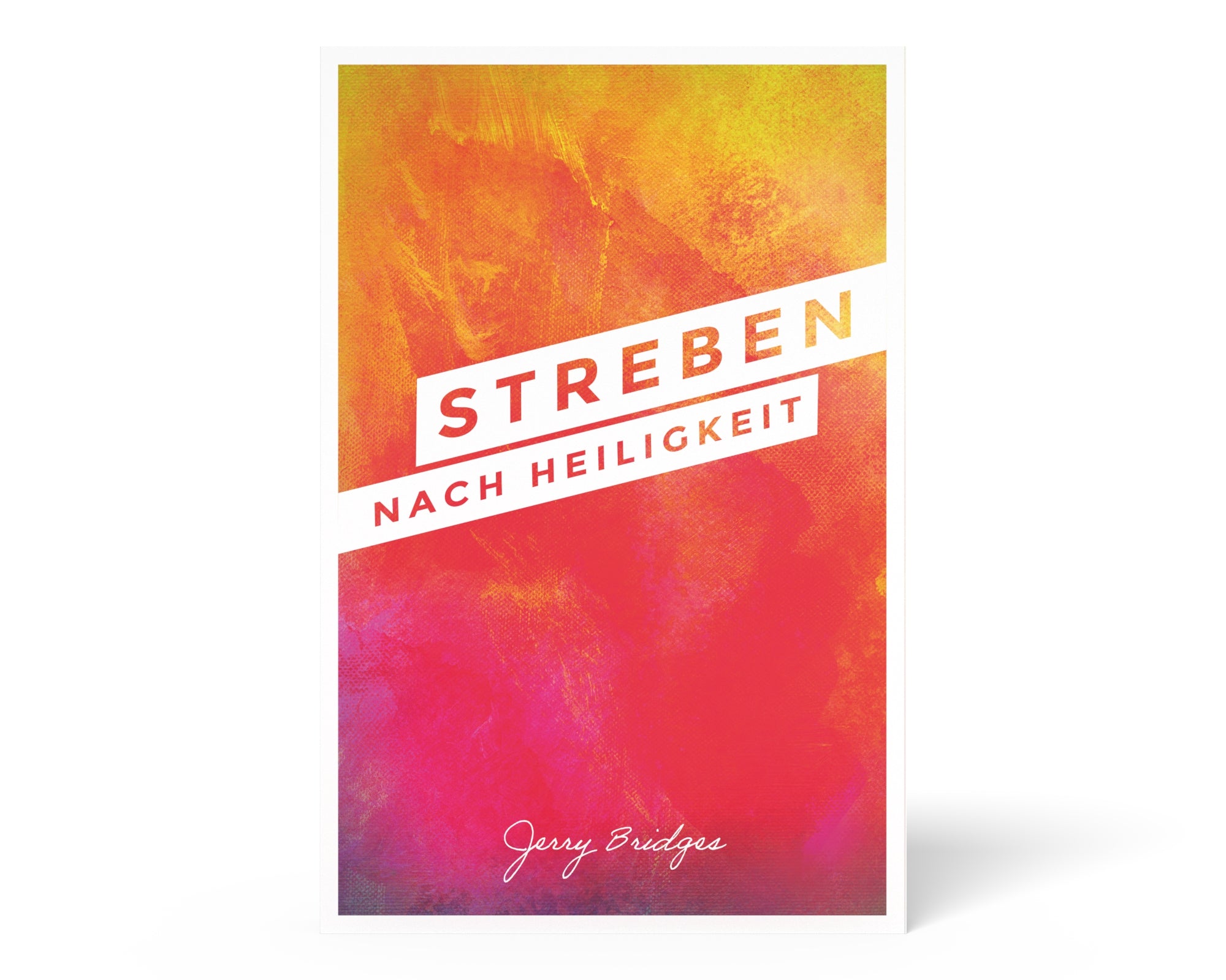 Streben nach Heiligkeit