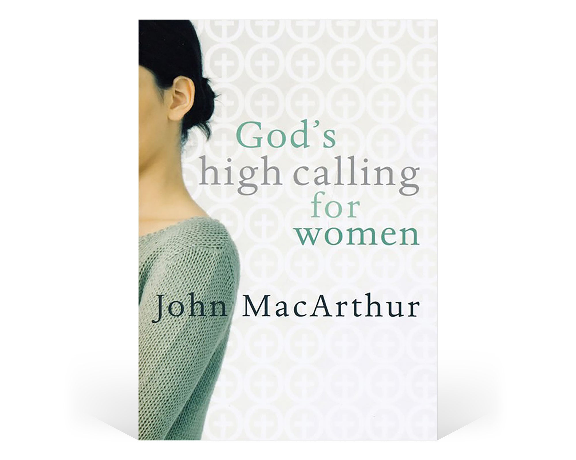 God’s High Calling for Women