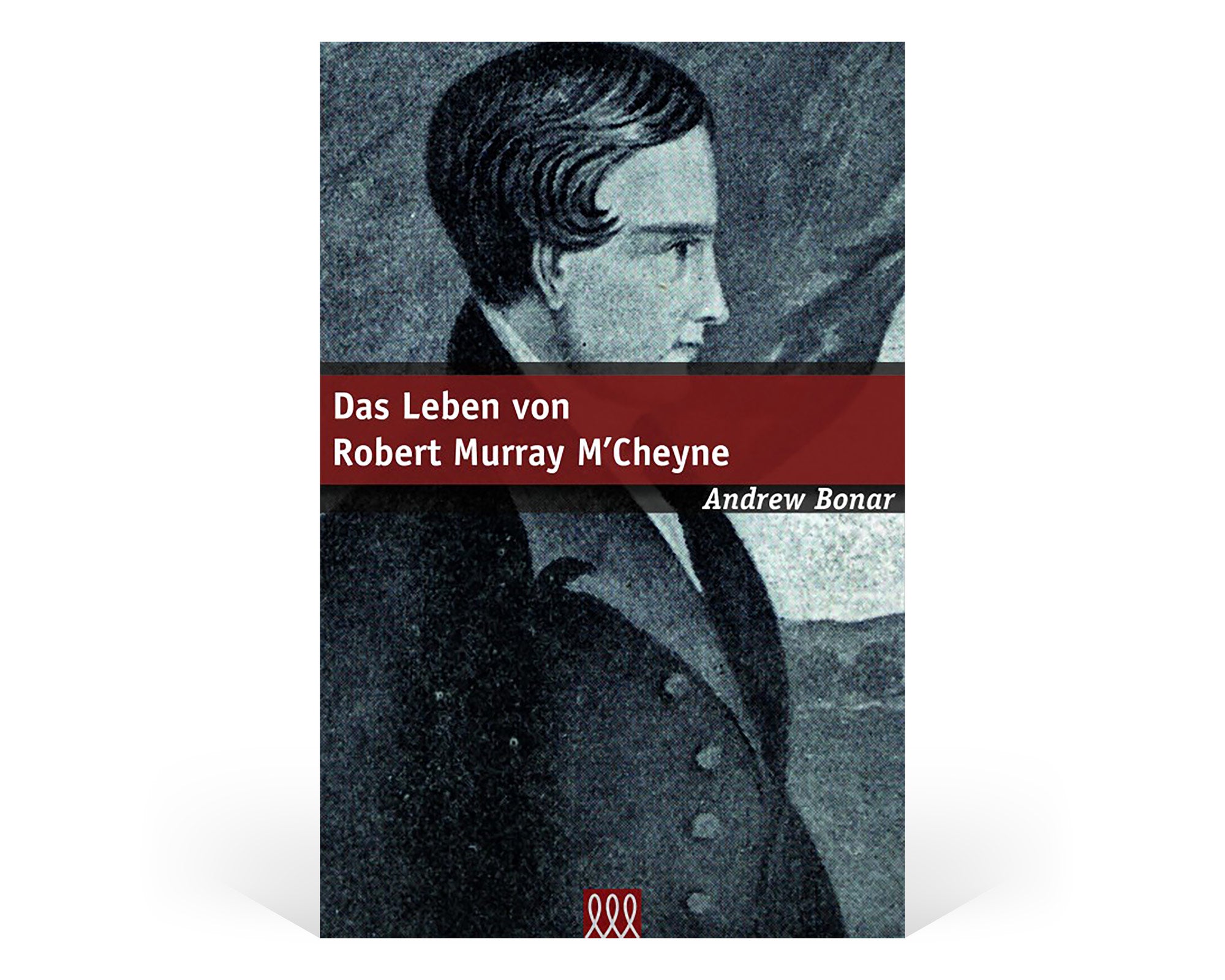 Das Leben von Robert Murray M'Cheyne