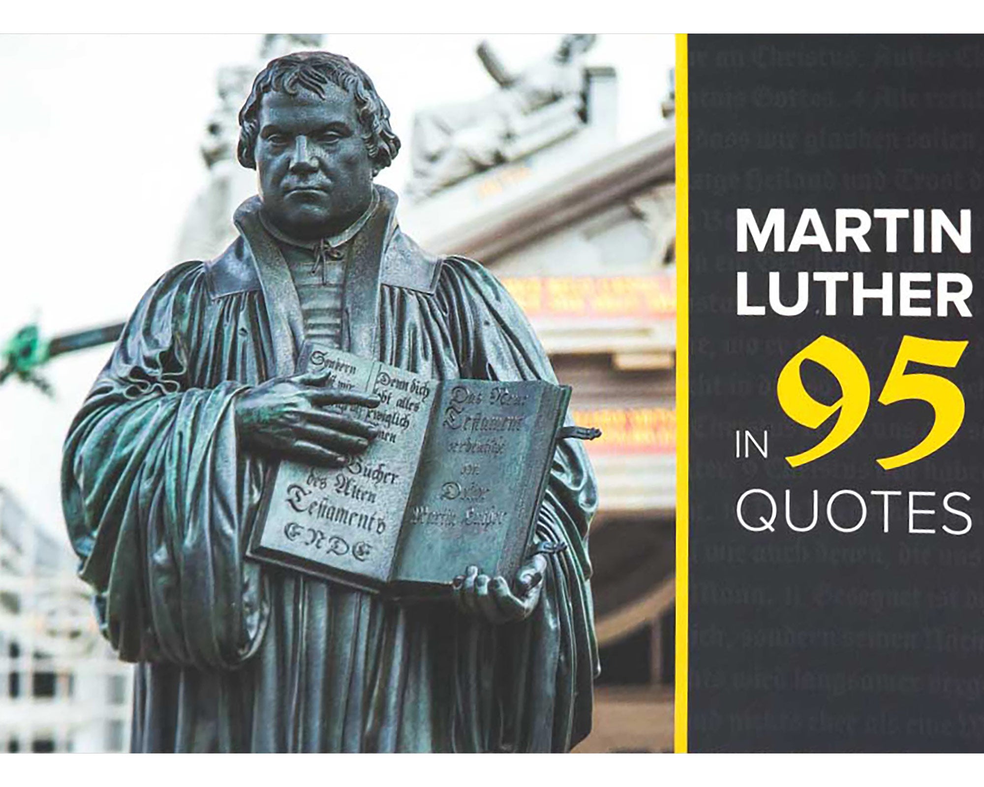 Martin Luther in 95 Quotes