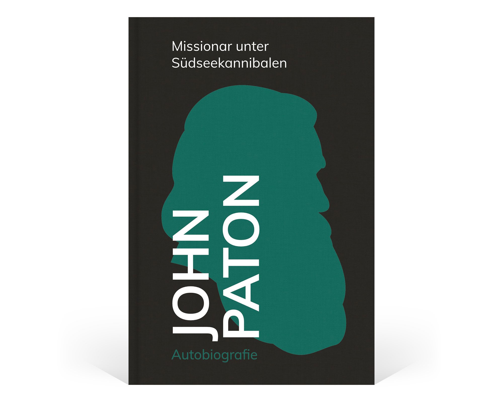 John Paton – Missionar unter Südseekannibalen