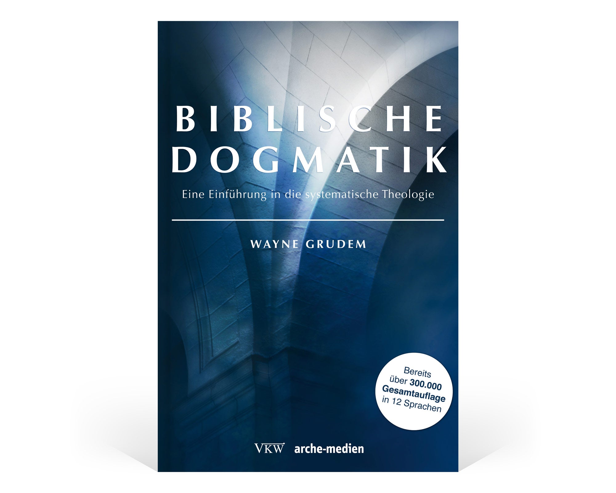 Biblische Dogmatik